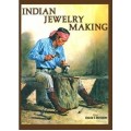 Книга Indian Jewelry Making Vol.1