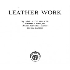 Книга о работе с кожей Leather Work 1915г.