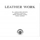 Книга о работе с кожей Leather Work 1915г.